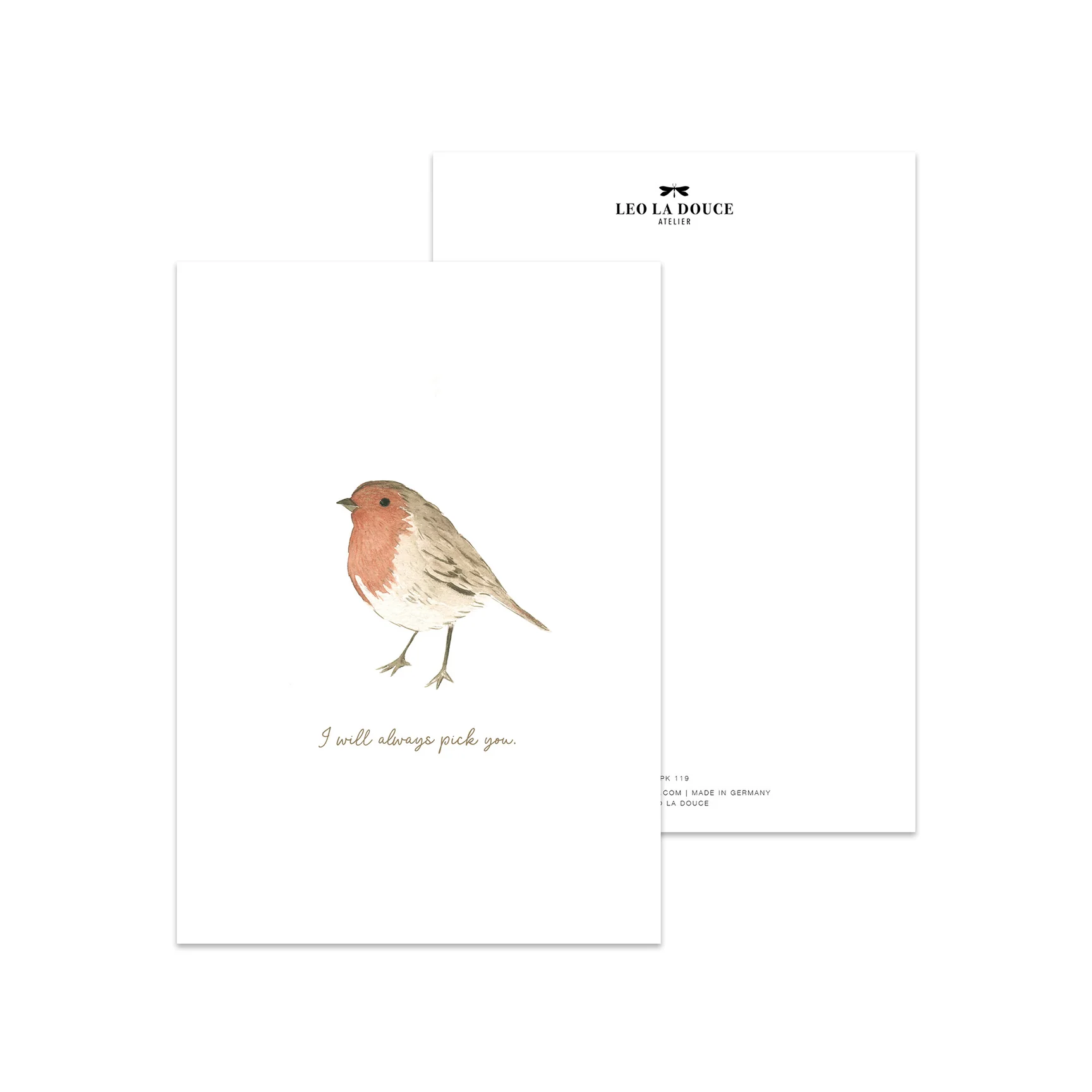 Leo la Douce Postkarte Rotkehlchen " I will allways pick you "