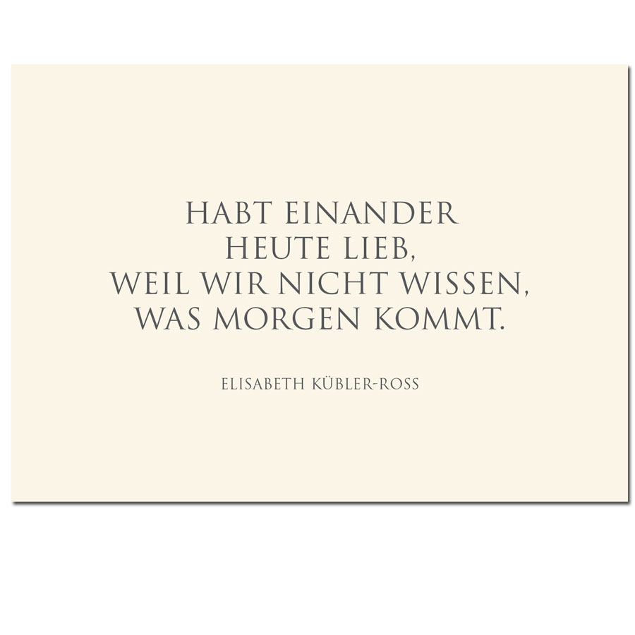 Wunderwort Postkarte "Habt einander lieb…" Elisabeth Kübler-Ross