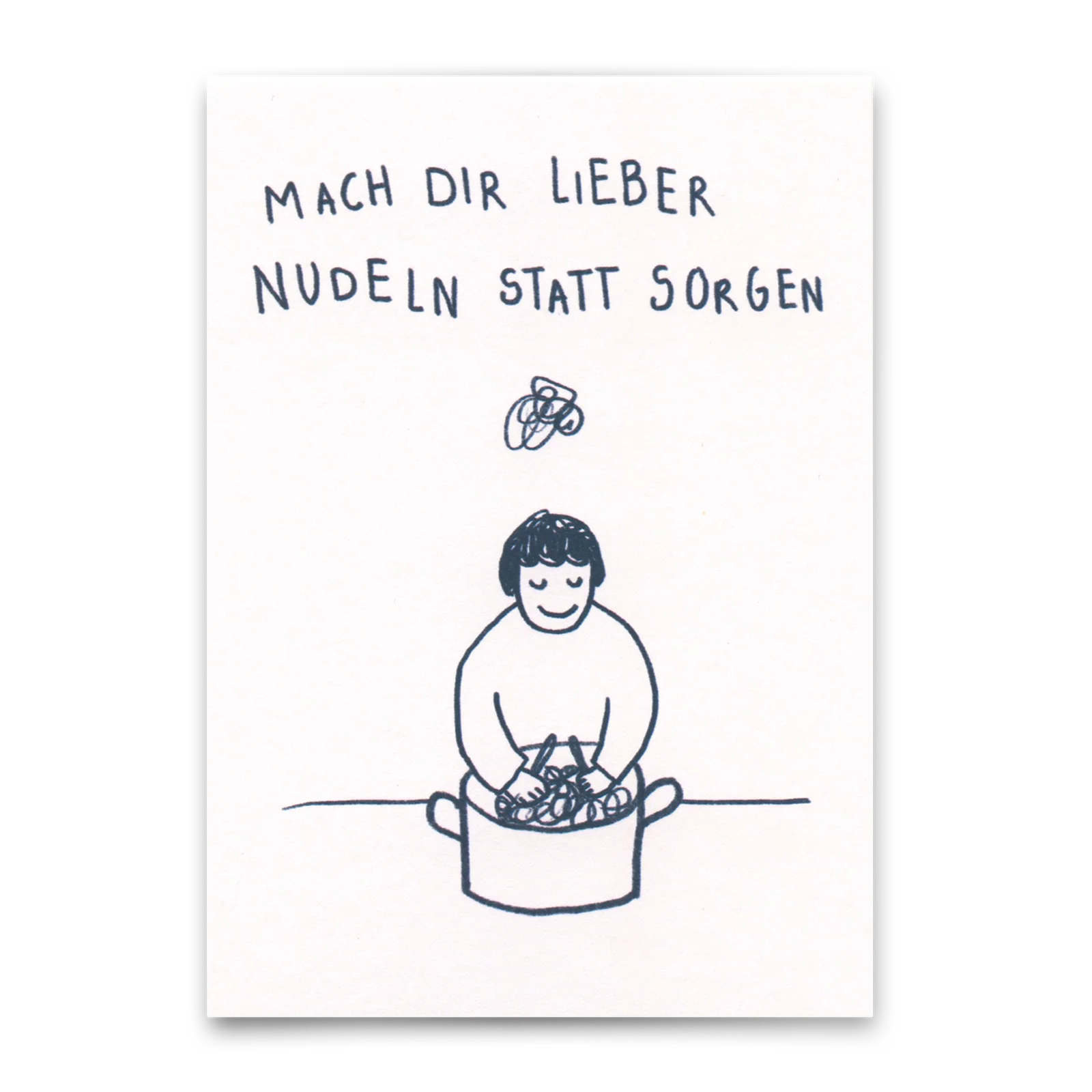 Postkarte "Mach dir lieber Nudeln statt Sorgen" von Deli Cards