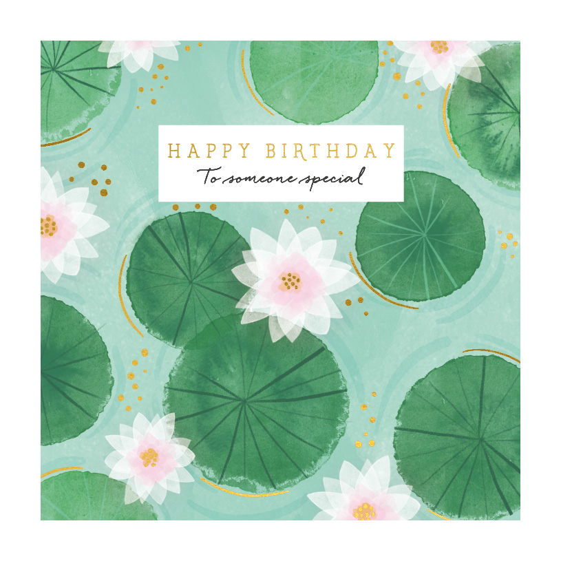 Doppelkarte "Happy Birthday to someone special" Lilypads/ Seerose von The Art File, PH053