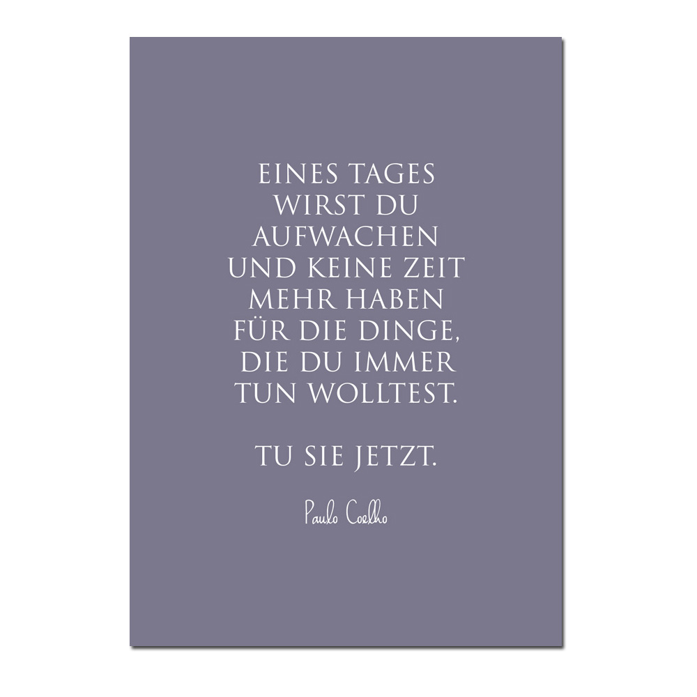 Wunderwort Postkarte "Eines Tages…" Paulo Coelho