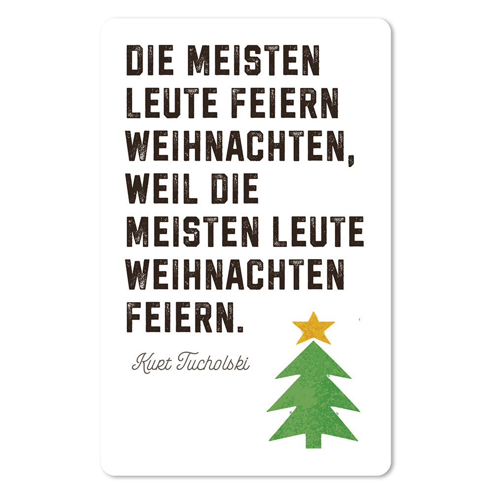 Lunacard Postkarte Weihnachten Die meisten Leute feiern Weihnachten