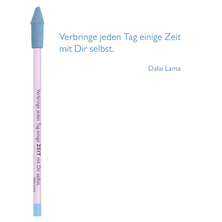  Bleistift flieder" Verbringe jeden Tag einige ZEIT mit Dir selbst" Dalai Lama von Cedon    