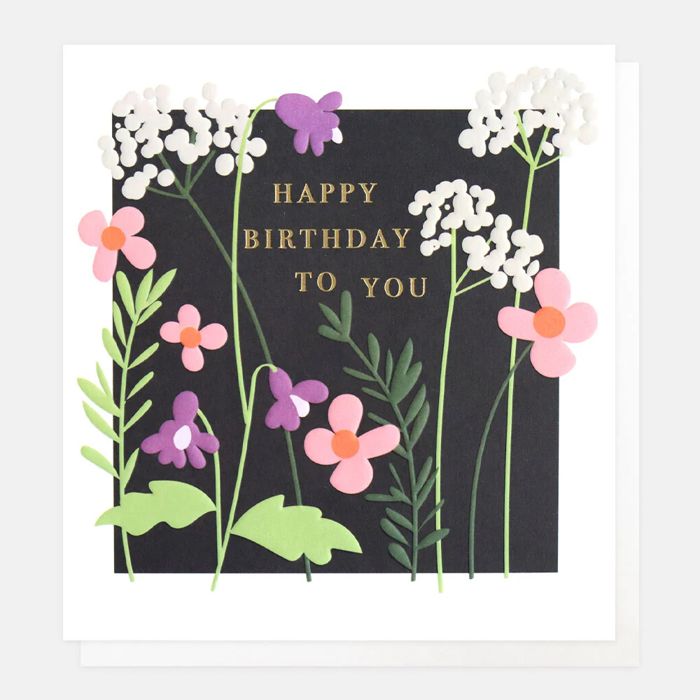 Caroline Gardner Dunkle florale Geburtstagskarte , MED002, Happy Birthday to you