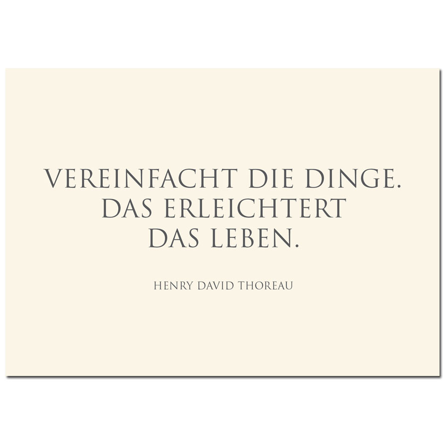 Wunderwort Postkarte "Vereinfacht die Dinge…" Henry David Thoreau Wunderwort Postkarte "Vereinfacht die Dinge…" Henry David Thoreau