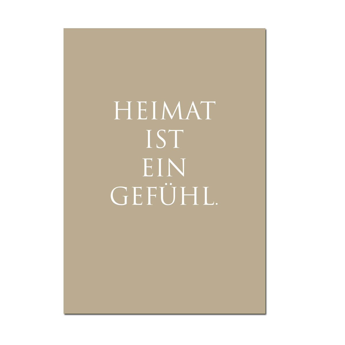 Kunstdruck "Heimat ist ein Gefühl" von Wunderwort  Poster A3