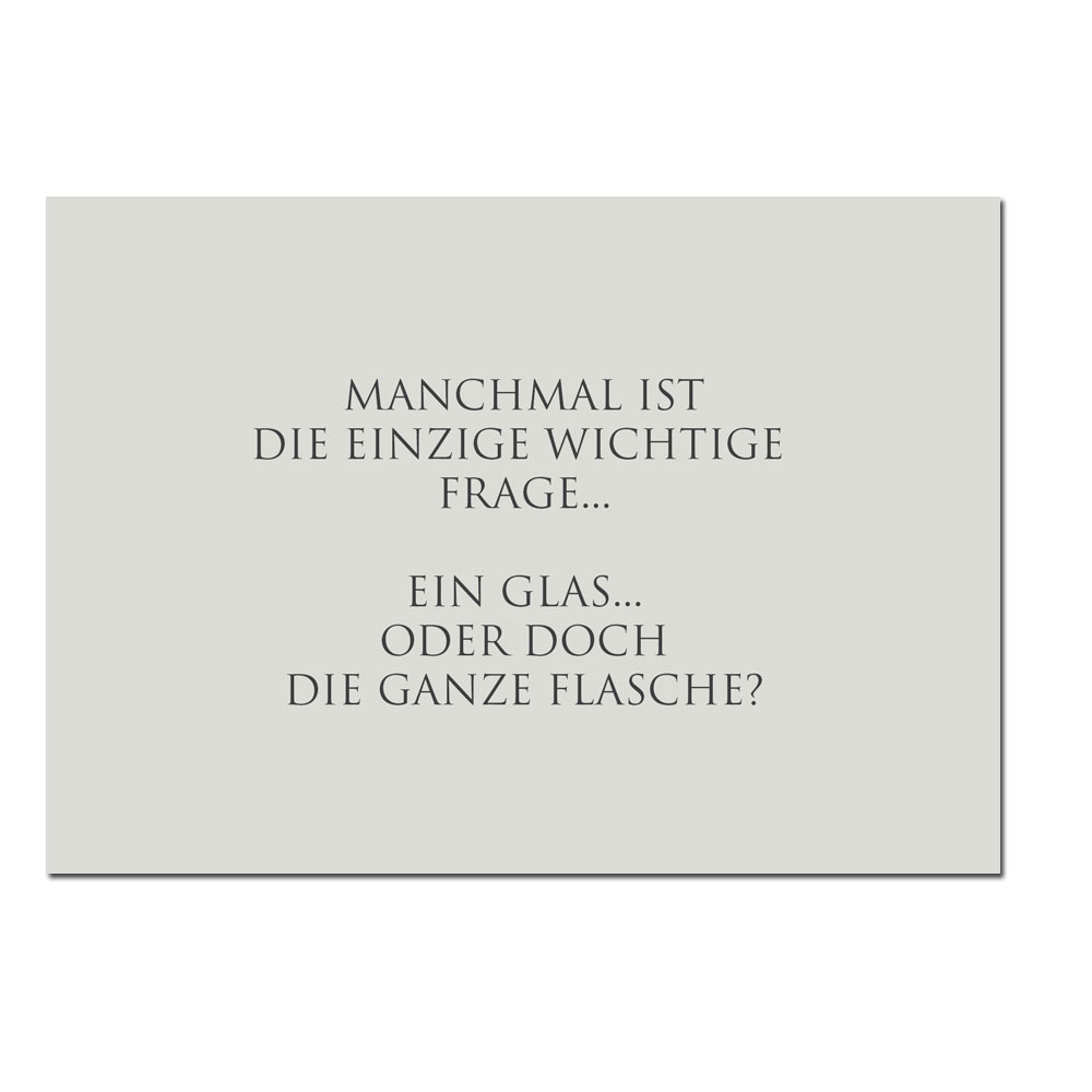Wunderwort Postkarte "Manchmal ist die einzige wichtige Frage…"