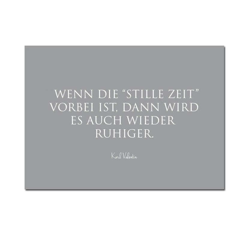 Wunderwort Postkarte CHRISTMAS "Die Stille Zeit…" Karl Valentin