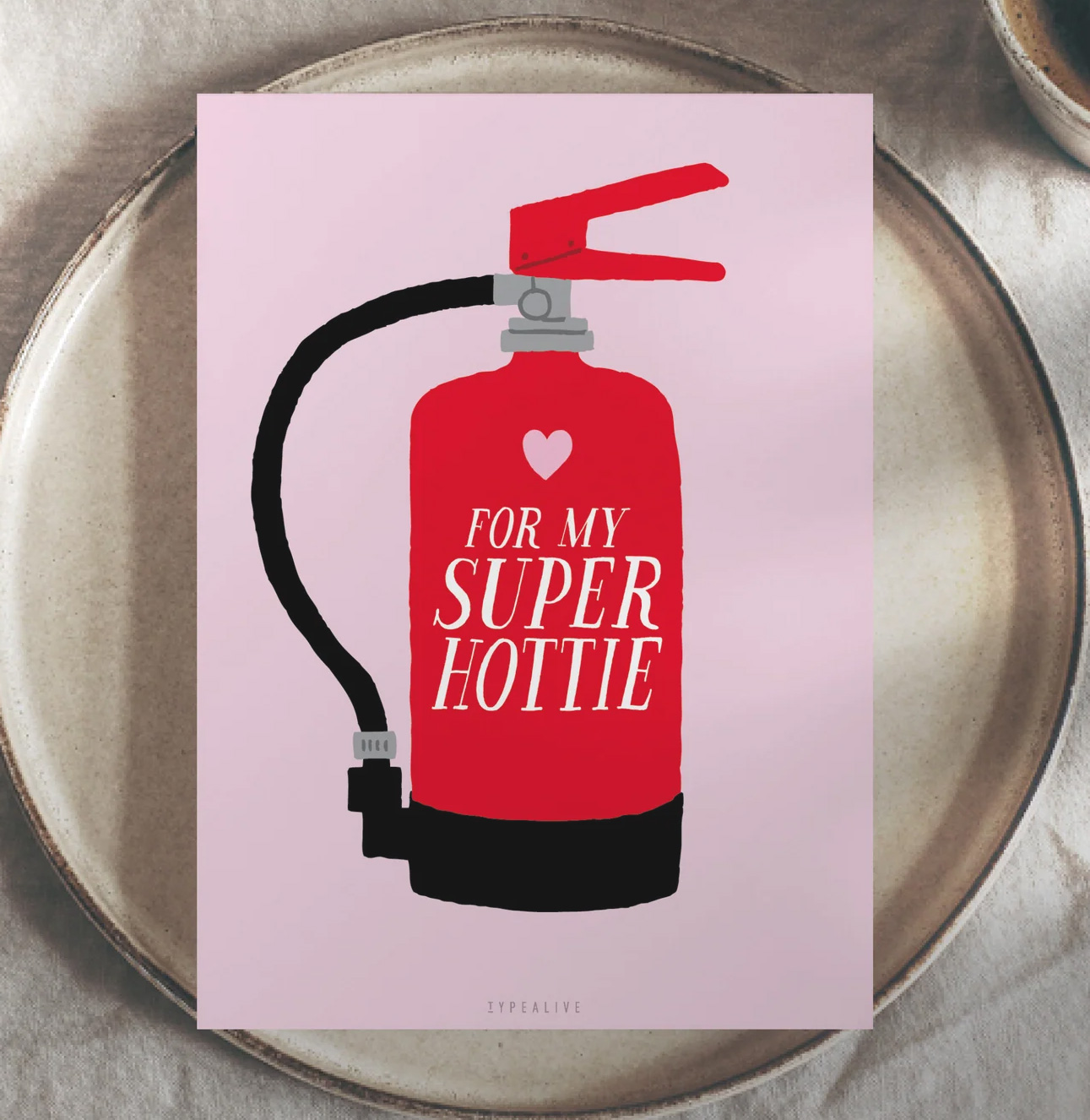 Typealive Postkarte "Super Hottie"  , Liebe, Feuerlöscher