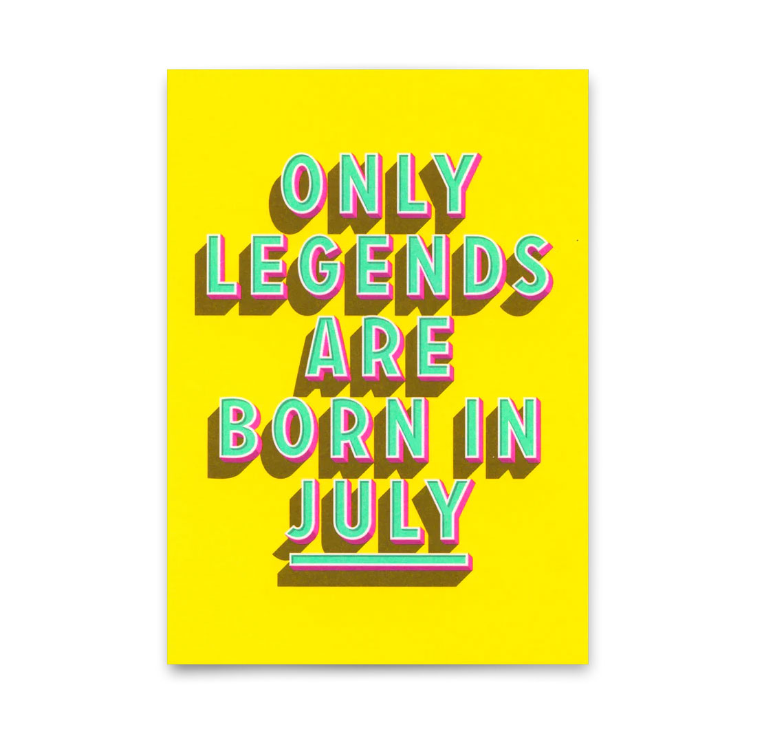 Postkarte "Legends Juli" | Coole Karte mit Spruch zum Geburtstag von Deli Cards     