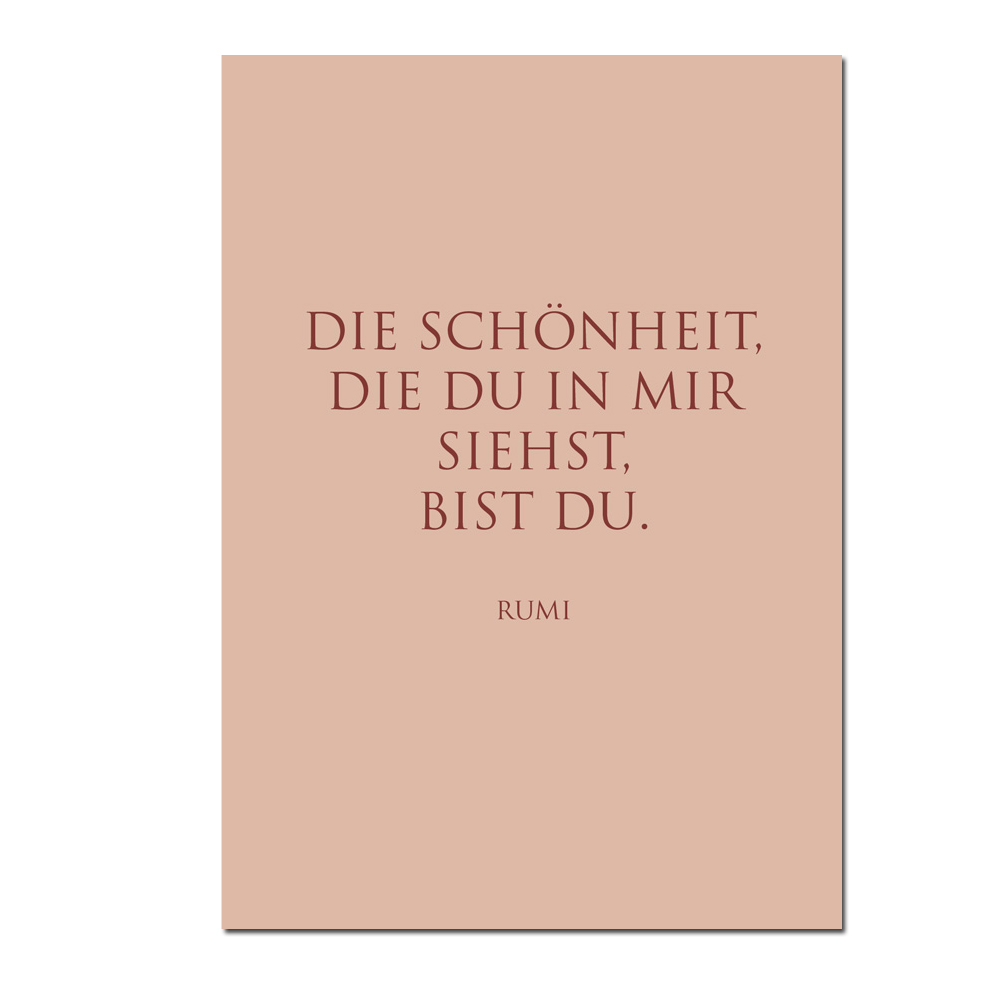 Wunderwort Postkarte "Die Schönheit, die Du in mir siehst, bist Du." Rumi