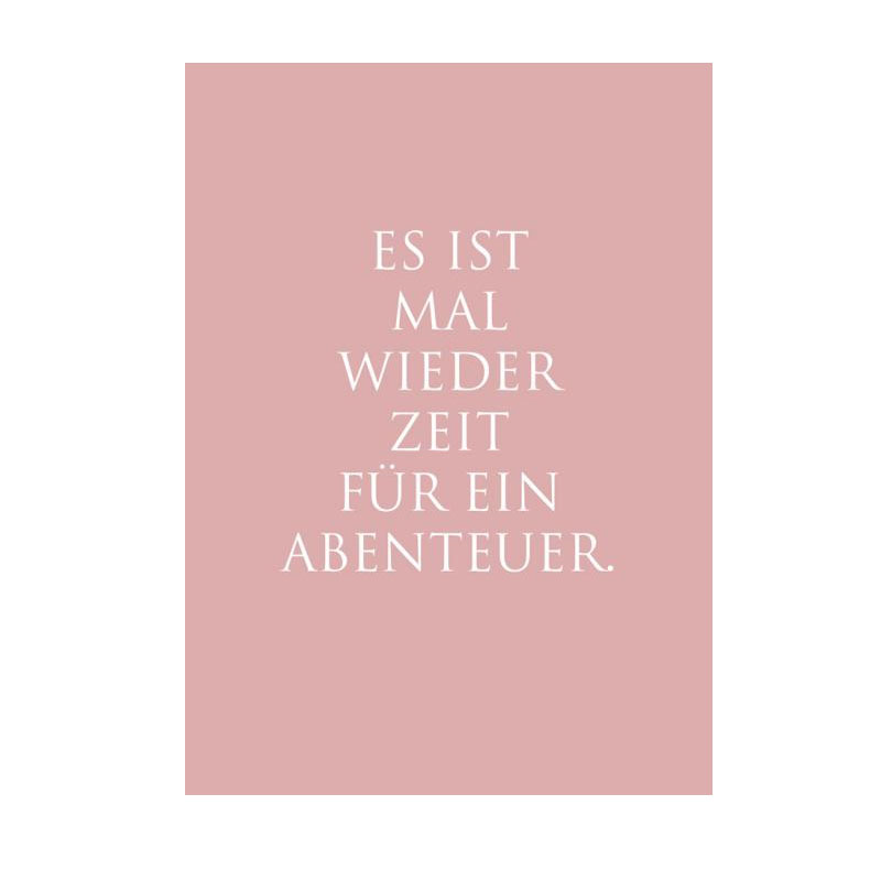 Wunderwort Postkarte "Es ist mal wieder Zeit für ein Abenteuer."