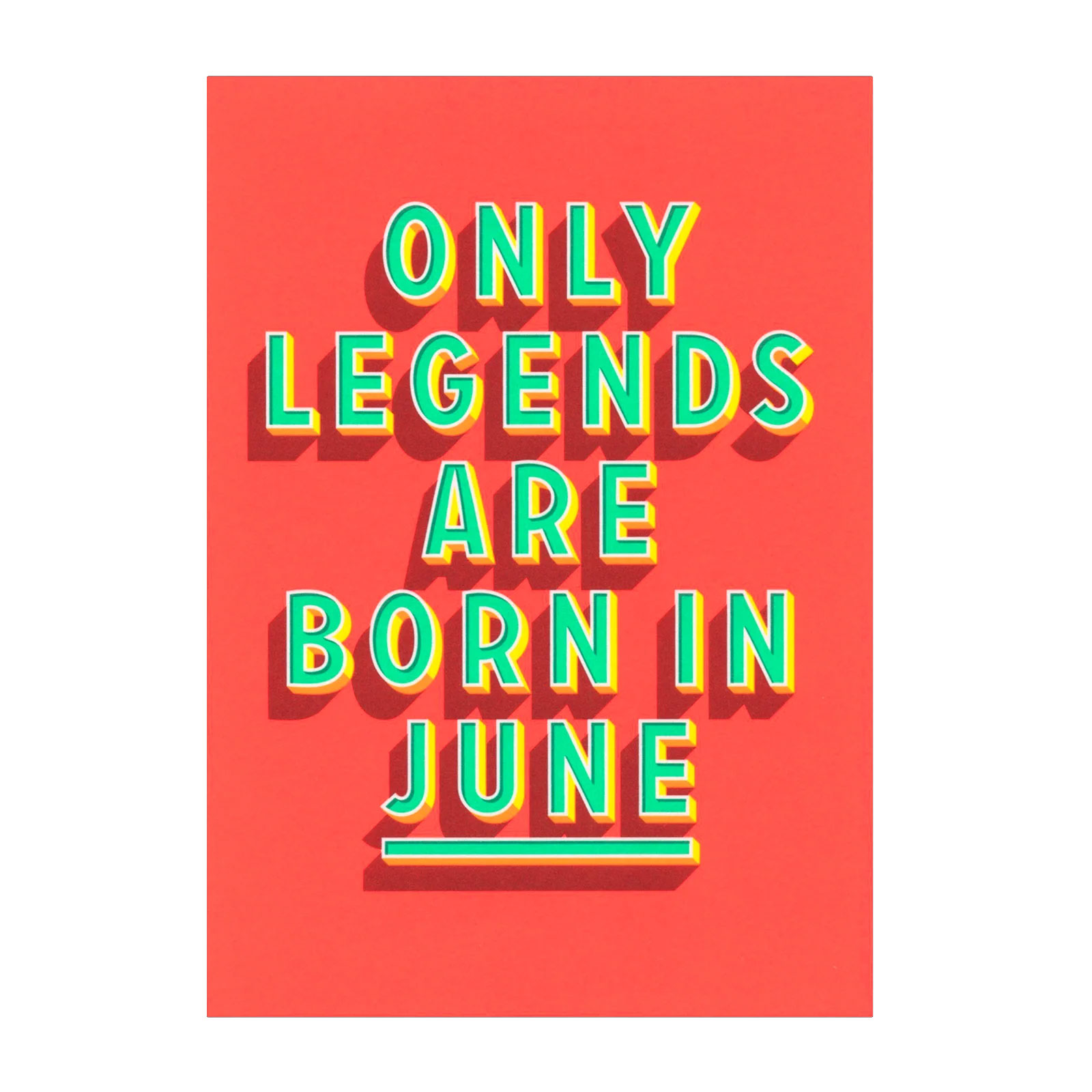 Postkarte "Legends Juni" | Coole Karte mit Spruch zum Geburtstag von Deli Cards