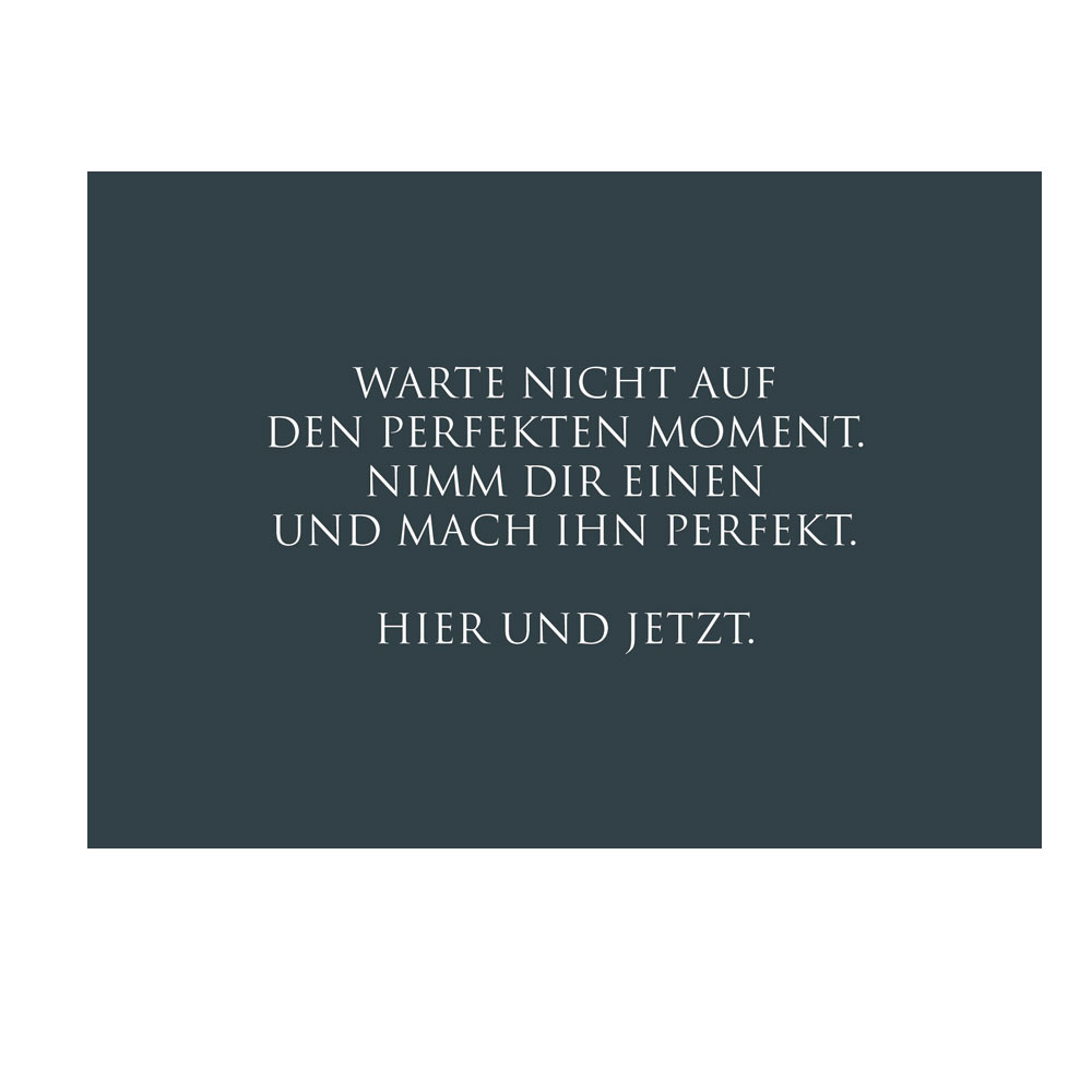 Wunderwort Postkarte "Den Perfekten Moment…"