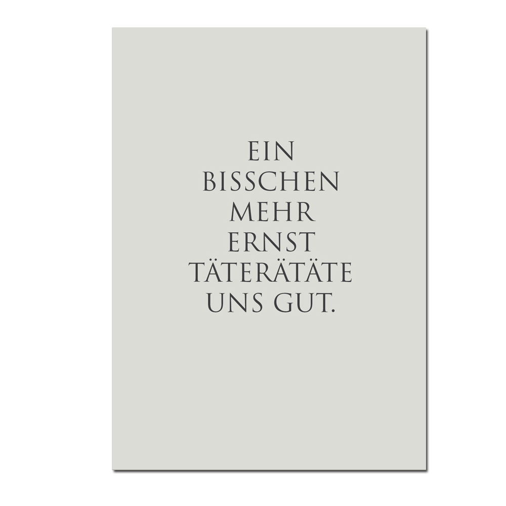 Wunderwort Postkarte "Täterätäte uns gut…"