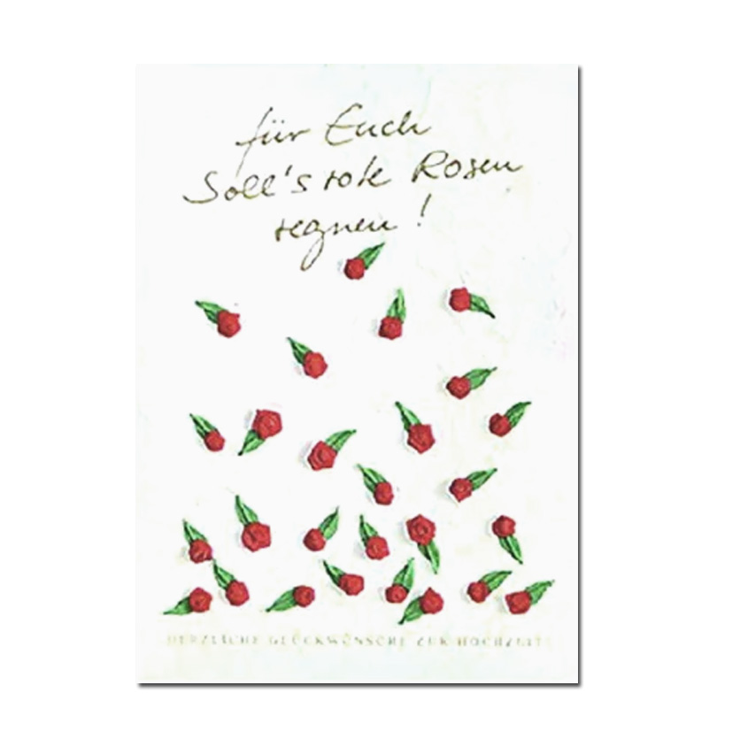 Räder Rosen Karte" Für Euch soll's rote Rosen regnen"