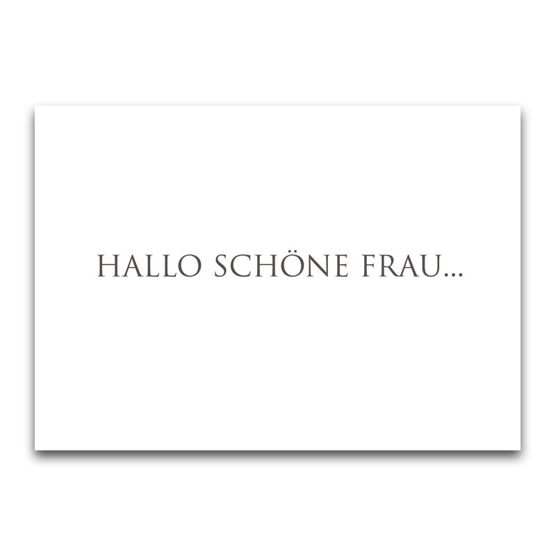 Wunderwort Postkarte "Hallo schöne Frau"