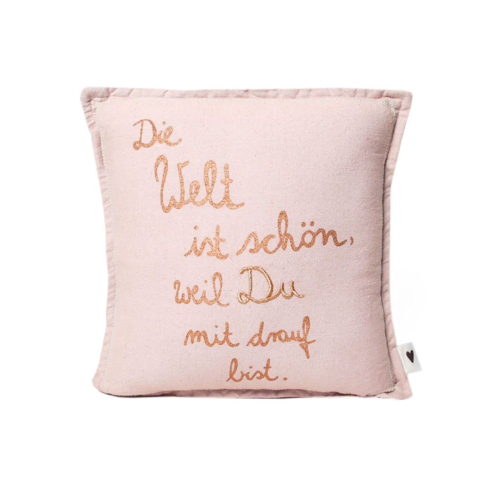 Good old friends Mini Kissen "Die Welt ist schön, weil...", ca.  25 x 25 cm