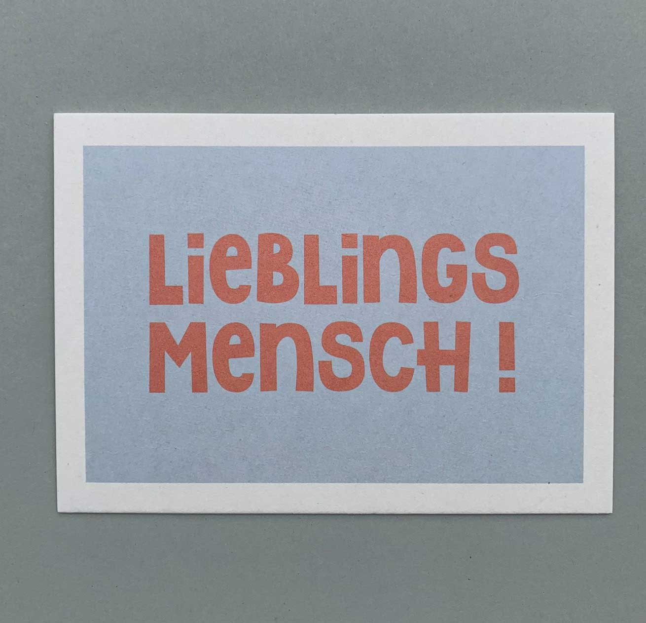 Heimwerk Postkarte " LIEBLINGSMENSCH ! " von Heimwerk   