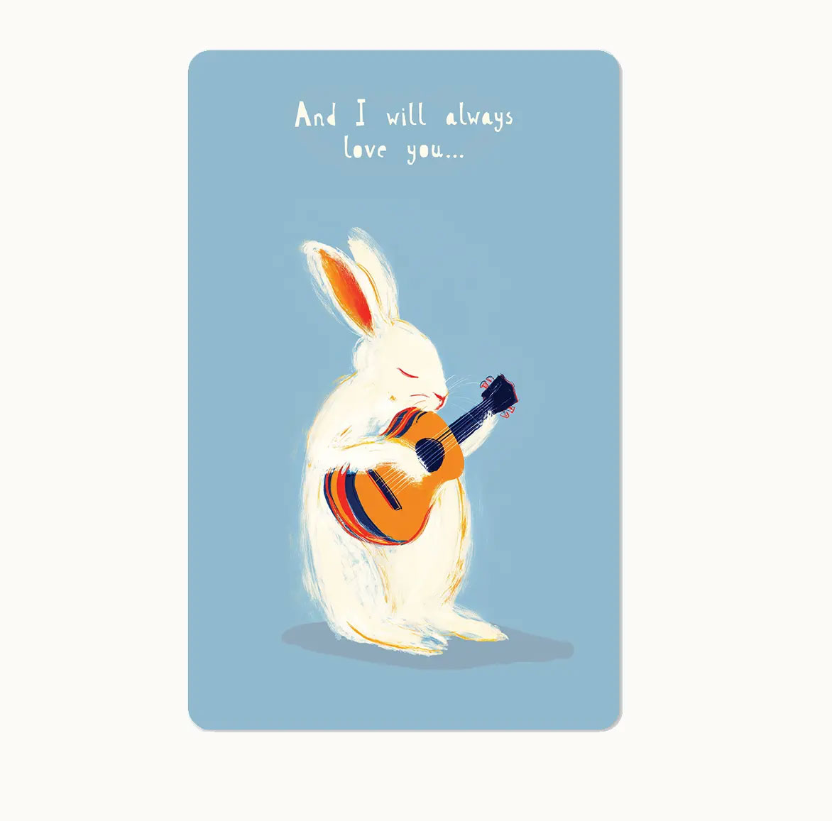 Lunacard Postkarte And I will always love you