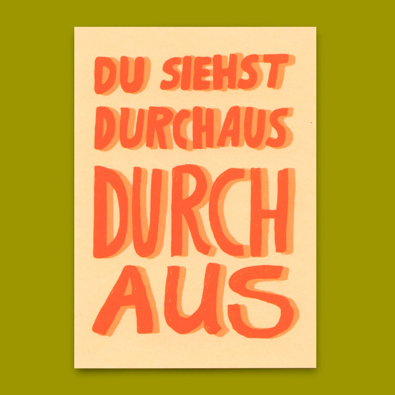 Postkarte "du siehst durchaus durch aus " von Deli Cards