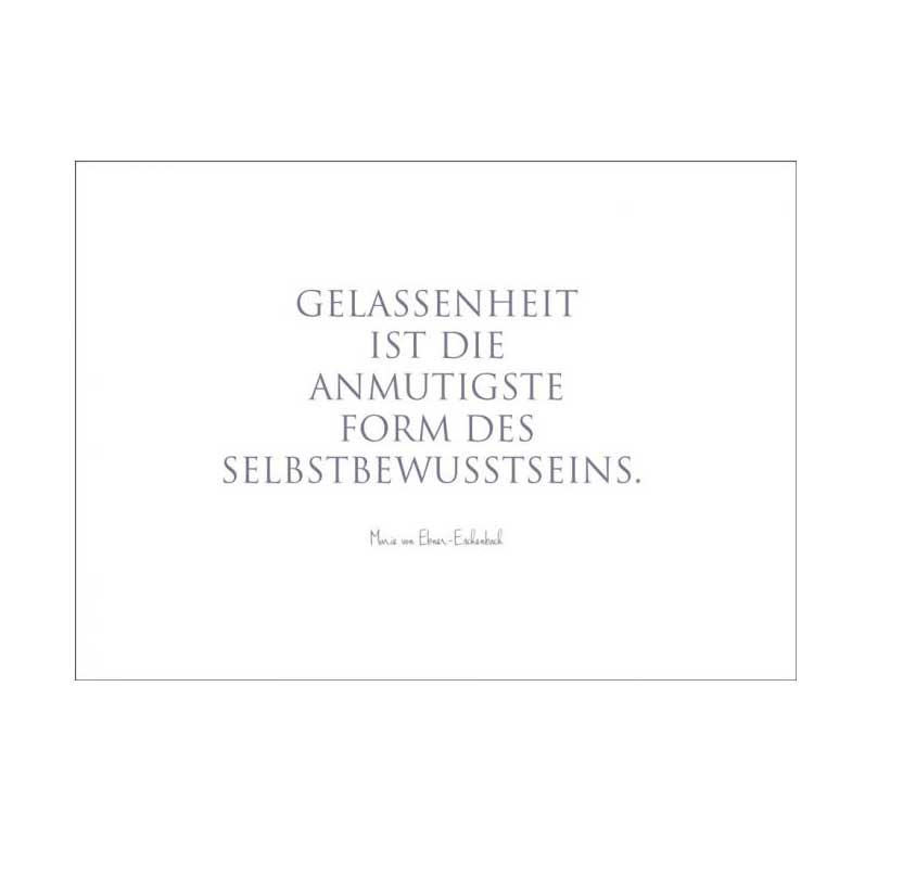 Wunderwort Postkarte "Gelassenheit..." Marie von Ebner-Eschenbach