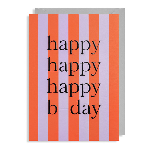 Doppelkarte " Happy Happy Happy B-Day"  Parasol, Streifen , Geburtstag