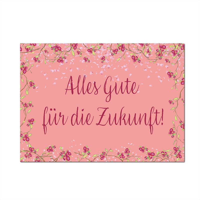 Schne Sprche Alles Gute Zukunft Bild